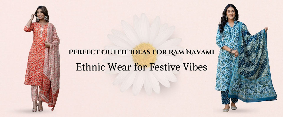 Perfect Outfit Ideas For Ram Navami: Ethnic Wear for Festive Vibes