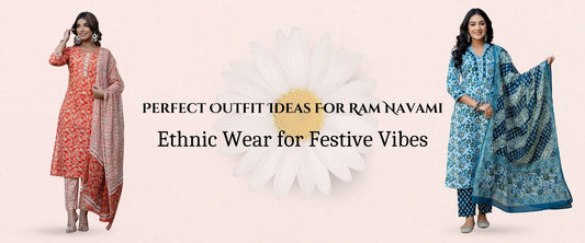 Perfect Outfit Ideas For Ram Navami: Ethnic Wear for Festive Vibes