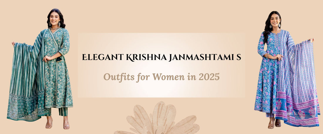 Elegant Krishna Janmashtami Outfits for Women in 2025