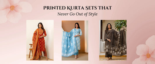 Printed Kurta Sets That Never Go Out of Style