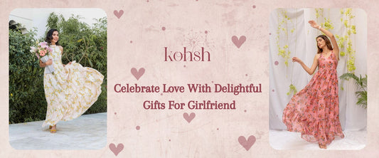 Celebrate Love With Delightful Gifts For Girlfriend