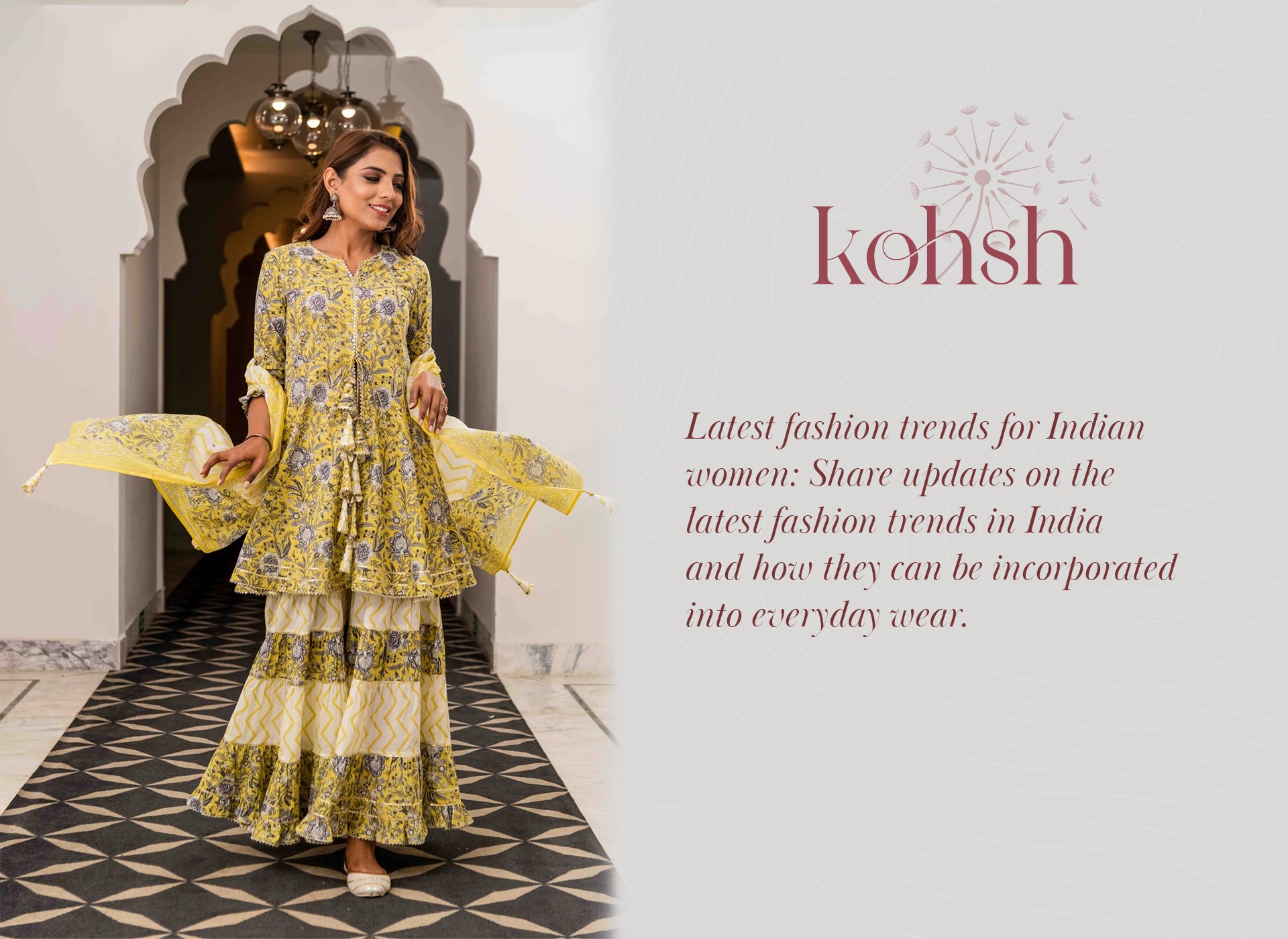 Latest fashion trends for Indian women | Kohsh