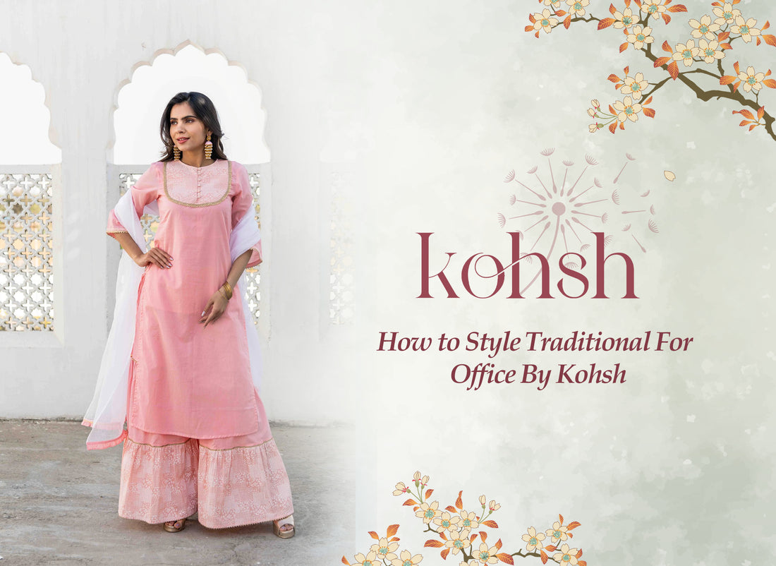 How to Style Traditional For Office By Kohsh